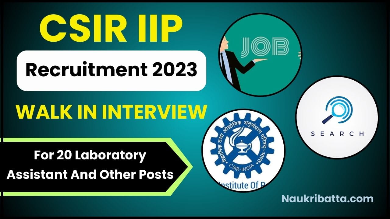 CSIR IIP Recruitment
