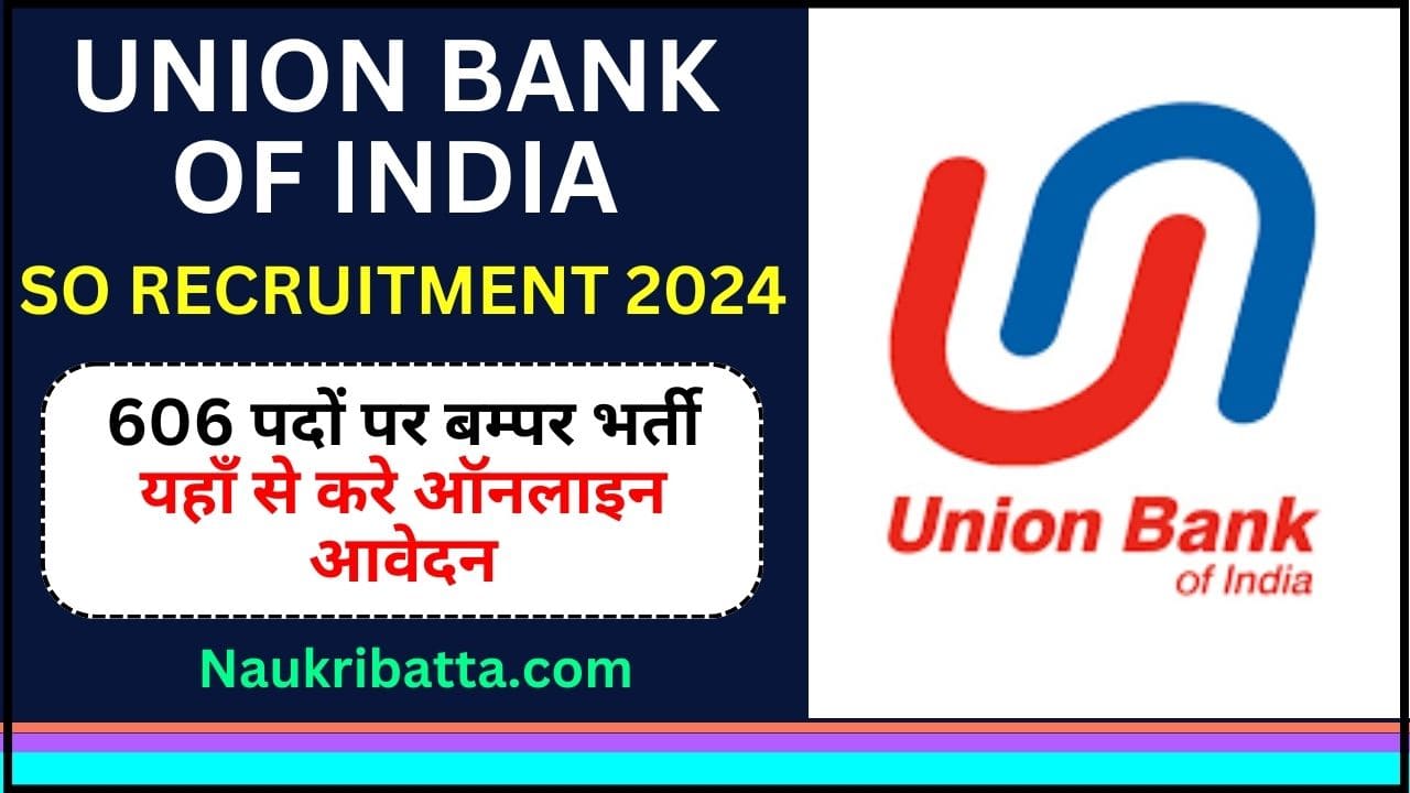 Union Bank Of India So Recruitment