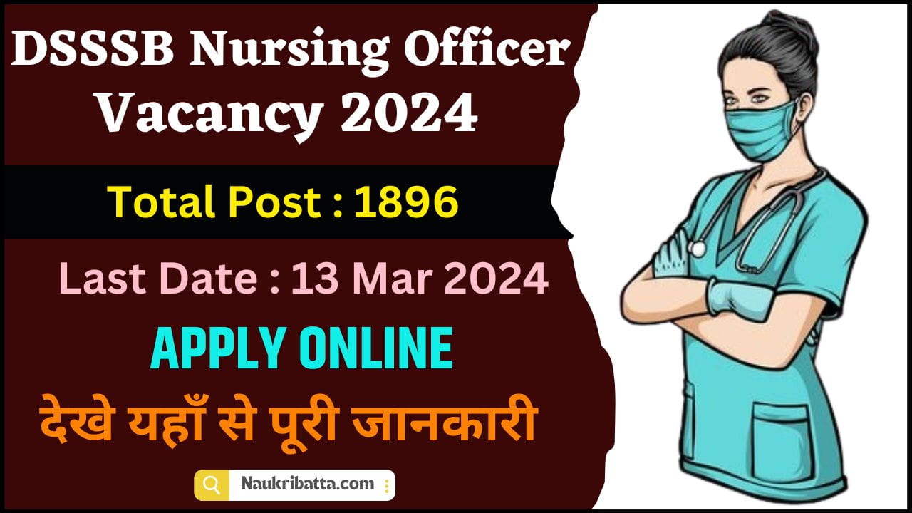 DSSSB Nursing Officer Vacancy