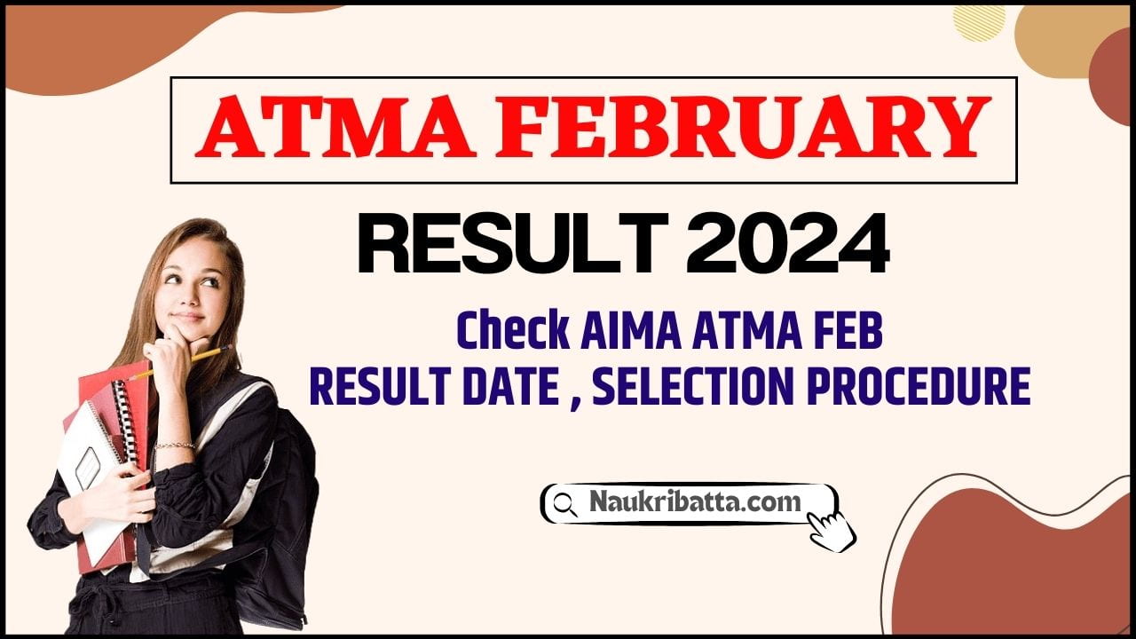 ATMA February Result